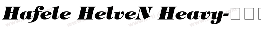 Hafele HelveN Heavy字体转换